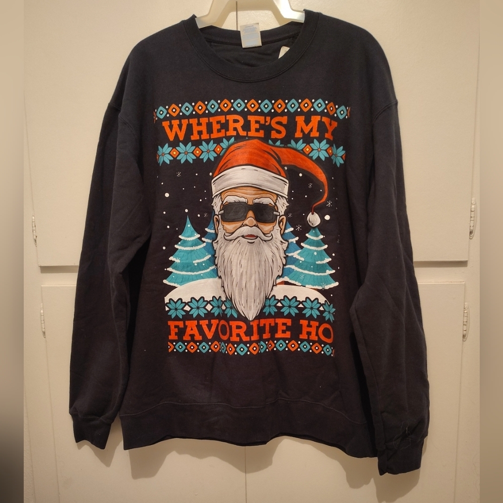 New "Where's My Favorite Ho" Ugly Christmas Sweatshirt Size XL